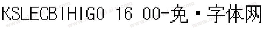 KSLECBIHIG0 16 00字体转换